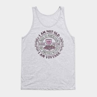 Aged To Perfection Tank Top